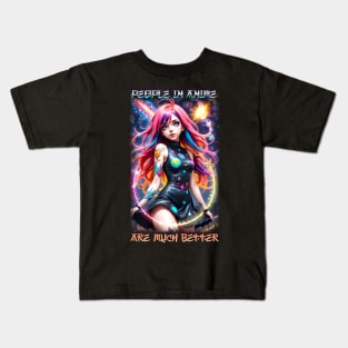 People in Anime are much better Kids T-Shirt